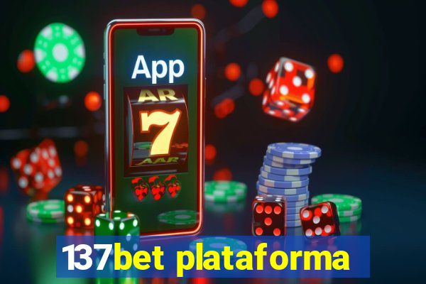 137bet plataforma